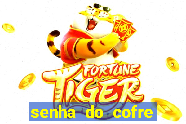 senha do cofre road 96